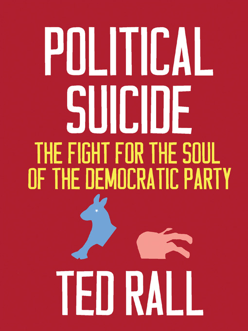 Title details for Political Suicide by Ted Rall - Available
